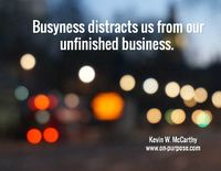 Business - unfinished business