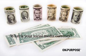 Image of paper money. "What is your social media currency?"